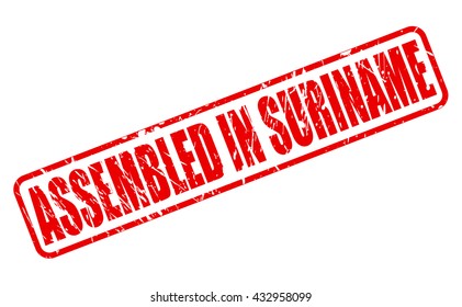 ASSEMBLED IN SURINAME red stamp text on white