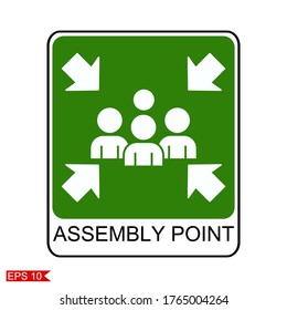 assembly point. illustration of warning board, gathering point.