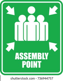 Assembly Point, Sign