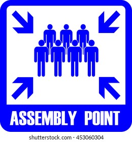 Assembly point sign on white
