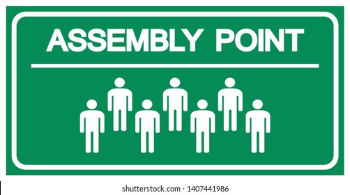 Assembly Point Symbol Sign, Vector Illustration, Isolated On White Background Label .EPS10 
