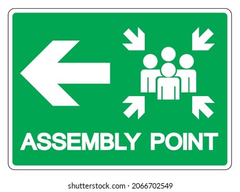 Assembly Point Symbol Sign, Vector Illustration, Isolated On White Background Label .EPS10 