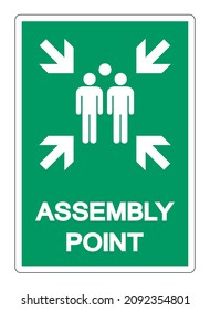 Assembly Point Symbol Sign, Vector Illustration, Isolated On White Background Label .EPS10 