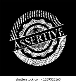 Assertive on chalkboard
