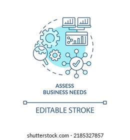 Assess business needs turquoise concept icon. Selecting best CMS abstract idea thin line illustration. Business website. Isolated outline drawing. Editable stroke. Arial, Myriad Pro-Bold fonts used