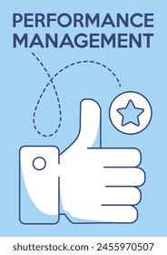 Assessing the quality of work like a business strategy, thumbs up. Performance management, professional development, career growth. Vector minimalist poster, a4 format. For banner, cover, web