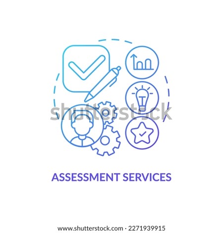 Assessment services blue gradient concept icon. Information. Supplementary education provider abstract idea thin line illustration. Isolated outline drawing. Myriad Pro-Bold font used