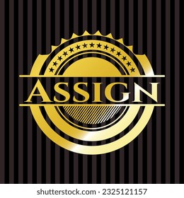 Assign gold shiny emblem. Vector Illustration. Detailed. 