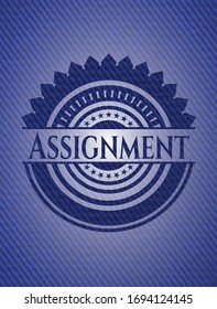 Assignment emblem with denim texture. Vector Illustration. Detailed.
