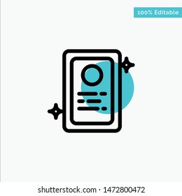 Assignment, Job Application, Test turquoise highlight circle point Vector icon