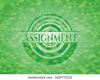 Assignment realistic green mosaic emblem. Vector Illustration. Detailed.