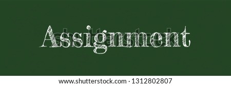 Assignment word concept. 