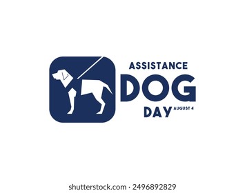 Assistance Dog Day. August 4. Eps 10.