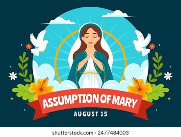 Assumption of Mary Christian Vector Illustration Featuring the Feast of the Blessed Virgin with Doves and Angels in Heaven in a Flat Background