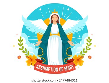 Assumption of Mary Christian Vector Illustration Featuring the Feast of the Blessed Virgin with Doves and Angels in Heaven in a Flat Background