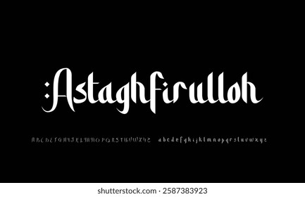 Astaghfirulloh vector font alphabet with numbers