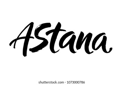 Astana. Vector lettering. Modern brush calligraphy. Ink hand lettering.
