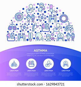 Asthma concept in half circle with thin line icons: allergen, dyspnea, cough, wheezing, chest pain, diaphragm, asthma attack, hives, sputum, peak flow meter, inhaler, nebulizer. Vector illustration.