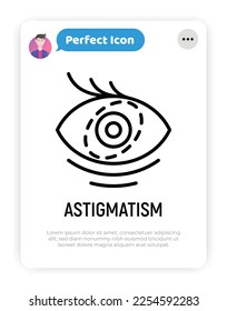 Astigmatism thin line icon. Ophthalmology vector illustration.