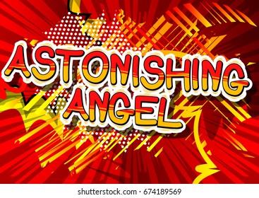 Astonishing Angel Comic Book Style Phrase Stock Vector (Royalty Free