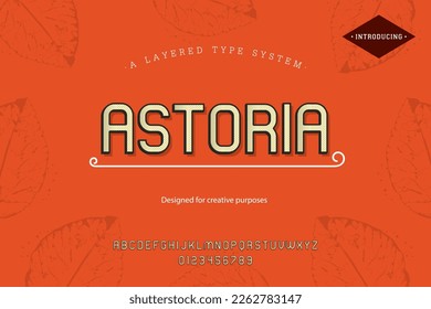Astoria typeface. For labels and different type designs