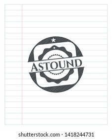 Astound emblem drawn in pencil. Vector Illustration. Detailed.