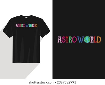 Astro world t-shirt design gift