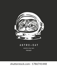 astrocat slogan with b/w cute cat in astronaut helmet illustration on black background