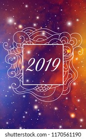 Astrological New Year 2019 Greeting Card or Calendar Cover on Cosmic Background inside of elegant ethnic style frame with zen doodle oriental ornament.