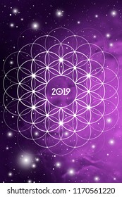 Astrological New Year 2019 Greeting Card or Calendar Cover on Cosmic Background inside of Flower of Life sacred geometry interlocking circles symbol.
