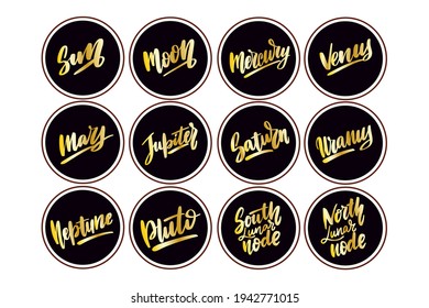 Astrological symbols of planets. These icons are used in astrology, natal maps. Vector highlights cover icon set for social media stories. Hand drawn round templates for contemporary bloggers. 