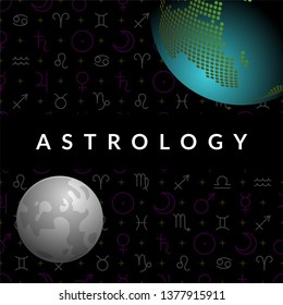 Astrological vector template for horoscope with 3d view of Earth and Moon