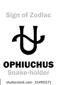 Astrology Alphabet: 13th Sign of Zodiac OPHIUCHUS / SERPENTARIUS (The Snake-holder). Hieroglyphic character ⛎ sign (symbol), as one of the Signs of Zodiac was proposed in 1930's. 