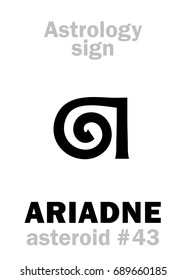 Astrology Alphabet: ARIADNE, asteroid #43. 
Hieroglyphics character sign (single symbol).