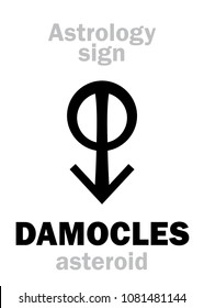 Astrology Alphabet: DAMOCLES, dangerous asteroid (#5335). 
Hieroglyphics character sign (single symbol).