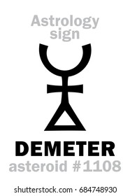 Astrology Alphabet: DEMETER, asteroid #1108. 
Hieroglyphics character sign (single symbol).