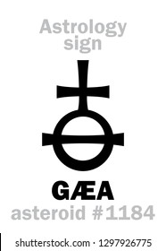 Astrology Alphabet: GÆA (Gaia), asteroid #1184. 
Hieroglyphics character sign (symbol).