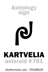 Astrology Alphabet: KARTVELIA, asteroid #781. 
Hieroglyphics character sign (single symbol).
