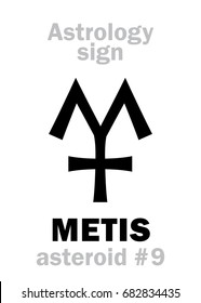 Astrology Alphabet: METIS, asteroid #9. 
Hieroglyphics character sign (single symbol).
