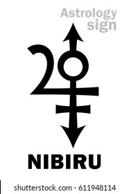 Astrology Alphabet: NIBIRU, Orphan planet, Rogue planet of Anunnaki. 
Hieroglyphics character sign (original single symbol).