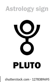 Astrology Alphabet: PLUTO, higher global planet (planetoid). 
Hieroglyphics character sign (variant symbol was used in 2014).