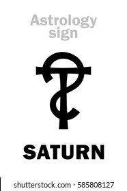 Astrology Alphabet: SATURN (chronic caduceus), classic major social planet. 
Hieroglyphics character sign (single symbol).