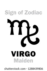 Astrology Alphabet: Sign of Zodiac VIRGO (The Maiden). 
Hieroglyphics character sign (medieval Portuguese symbol).