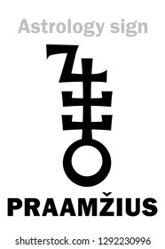 Astrology Alphabet: PRAAMŽIUS (supreme pagan Baltic God of Heavens, Time and All Life), superdistant dwarf planet #420356. 
Hieroglyphics character sign (symbol of the Lithuanian World Tree).