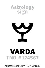 Astrology Alphabet: VARDA, cosmic trans-neptunian object (TNO #174567). 
Hieroglyphics character sign (single symbol).