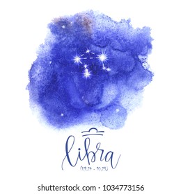 Astrology sign Libra on blue watercolor background with modern lettering. Zodiac constellation with  shiny star shapes. Part of zodiacal system and ancient calendar. Hand drawn horoscope illustration.