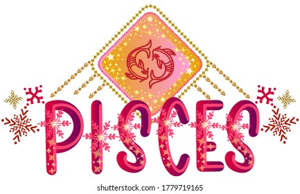 Astrology zodiac sign. Pisces lunar sign label. Horoscope vector symbol. Vedic moon sign sticker. Star snowflake patterns illustration. Fancy bold lettering text.