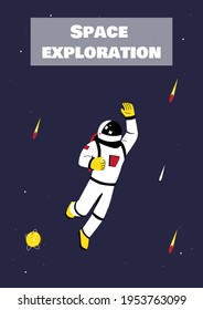 Astronaut or cosmonaut floating in outer space. Astronomy art print with spaceman character. Space exploration and travel poster design. Vector illustration.
