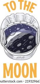 Astronaut helmet in space, for shirt prints and other uses.vector illustration and to the moon pun lettering.