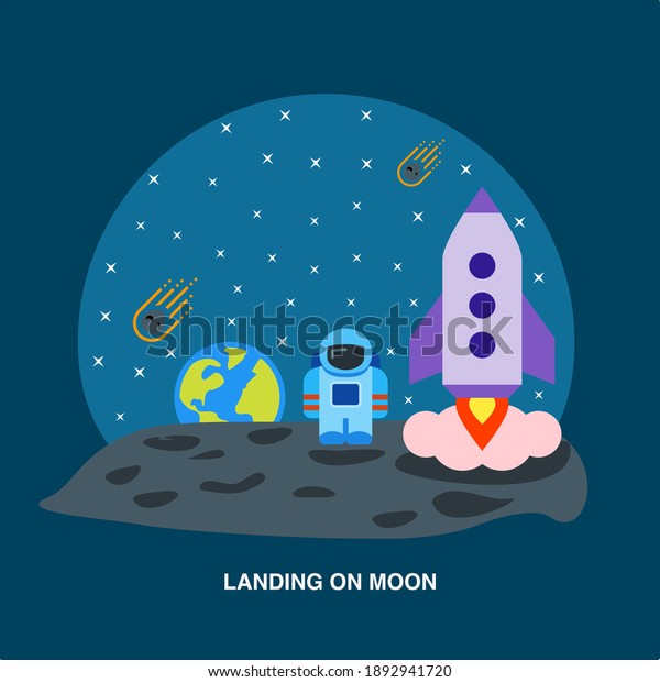 Astronaut landing on moon with spaceship rocket\
and beautiful view of earth sky with stars asteroids meteors blue\
background flat concept\
design